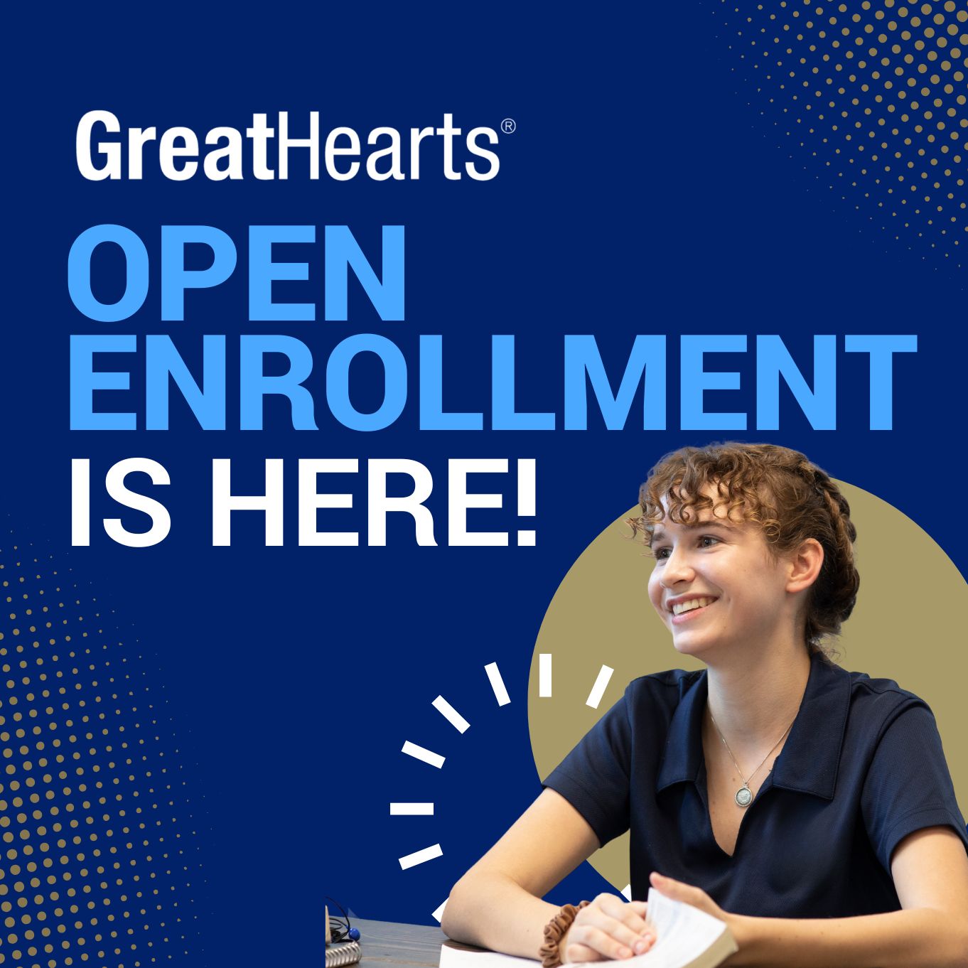 GreatHearts Open Enrollment is here